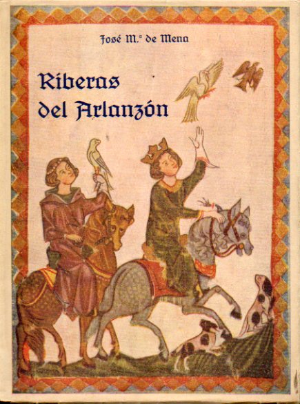 RIBERAS DEL ARLANZN. Poemas de Castilla.