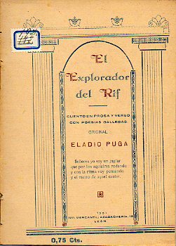 EL EXPLORADOR DEL RIF. Cuento en prosa y verso con poesas gallegas, original de...