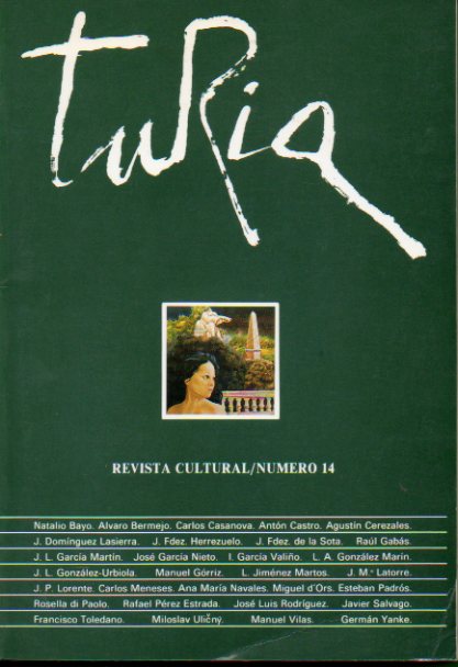 TURIA. Revista Cultural. N 14. Catlos Meneses: Una novela de Rubn Daro; Miguel DOrs: Miguel Gonzalz Garcs; Poemas de Philip Larkin, Rafael Prez