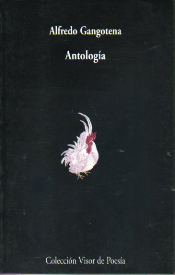 ANTOLOGA. Prlogo de Adriana Castillo. Edicin bilinge francesa-espaola. Traduccin de Filoteo Samaniego (y otros). 1 edicin.