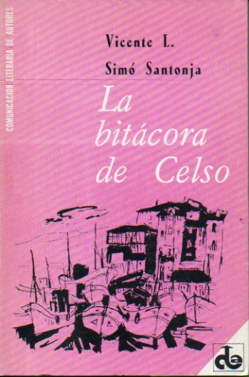 LA BITCORA DE CELSO.