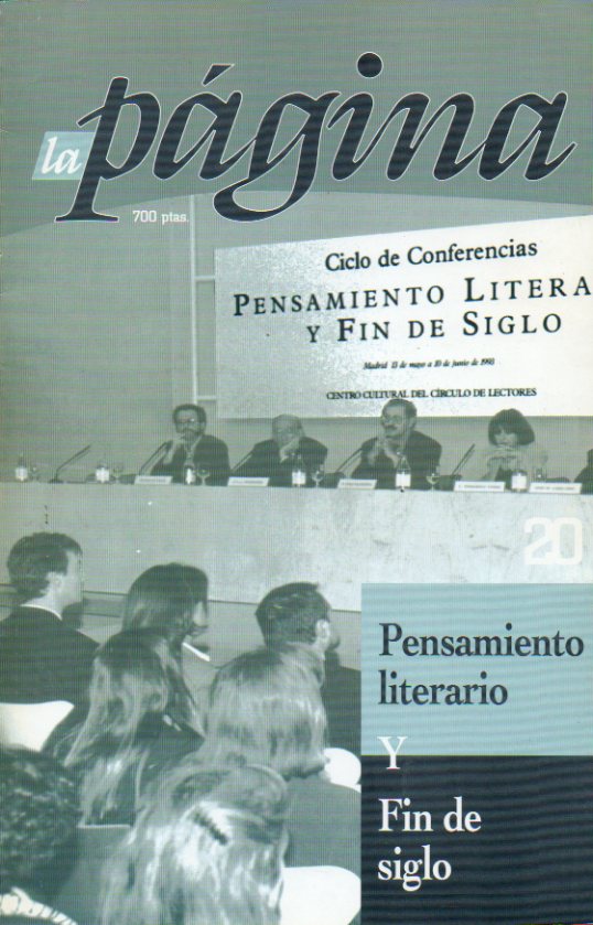 LA PGINA. N 20. La Litearatura en la aldea global. Jos Carlos Mainer: El pensamiento lierario en la posmodernidad; Isaac Montero: Novela y ficcin