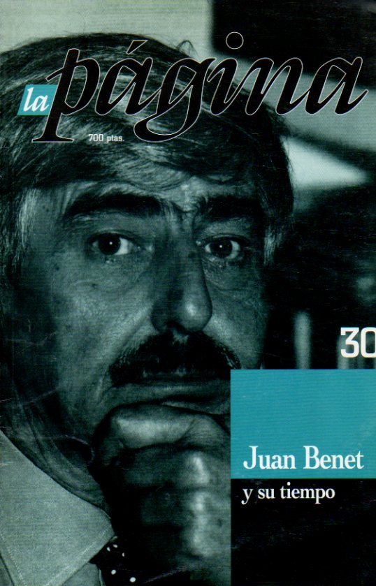 LA PGINA. N 30. Santos Sanz Villanueva (Coord.): Juan Benet y su tiempo. Angel L. Prieto de Paula: Poesa espaola desde el medio siglo; Susan Larso