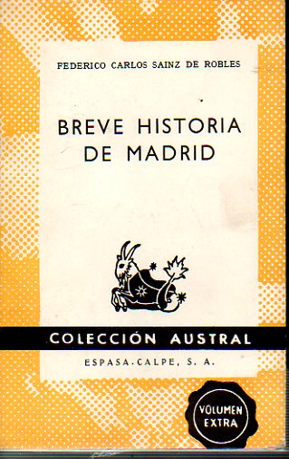 BREVE HISTORIA DE MADRID.