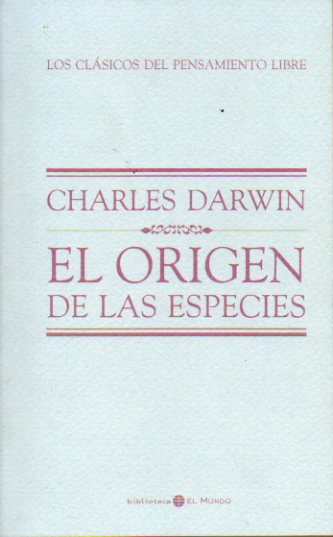 EL ORIGEN DE LAS ESPECIES. Prlogo de Juan Luis Arsuaga.