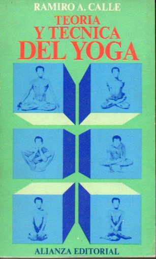 TEORA Y TCNICA DEL YOGA. 1 edicin.