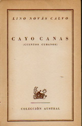 CAYO CANAS ( CUENTOS CUBANOS).
