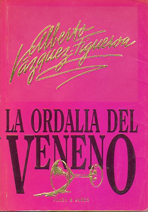 LA ORDALA DEL VENENO.