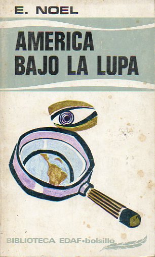 AMRICA BAJO LA LUPA.