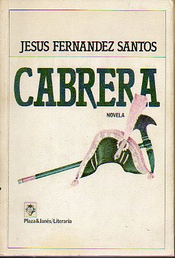 CABRERA. Novela. 1 edic.