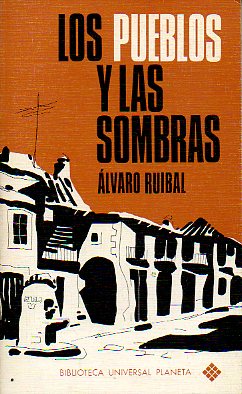 LOS PUEBLOS Y LAS SOMBRAS.