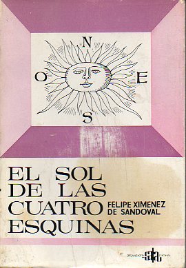 EL SOL DE LAS CUATRO ESQUINAS.