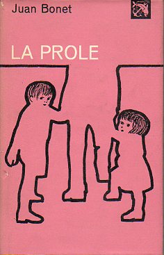 LA PROLE. 1 Ed.