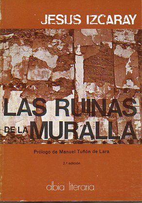 LAS RUINAS DE LA MURALLA.