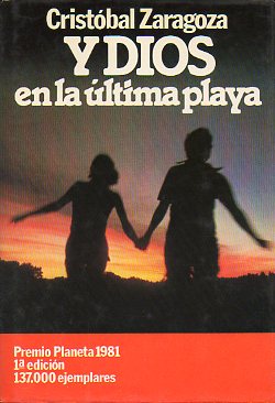 Y DIOS EN LA ULTIMA PLAYA. 1 ed.