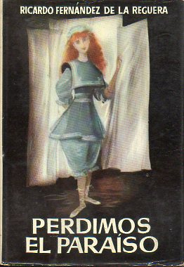 PERDIMOS EL PARASO.