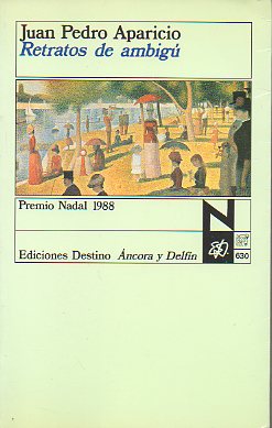 RETRATOS DE AMBIG. Premio Nadal 1988. 1 edicin.