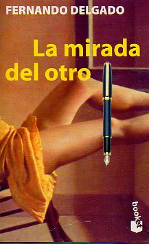 LA MIRADA DEL OTRO.