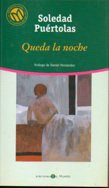 QUEDA LA NOCHE. Prl. de Daniel Fernndez.