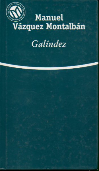 GALNDEZ. Prl. de Jorge M. Reverte.