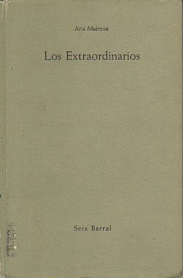 LOS EXTRAORDINARIOS. 1 edicin.