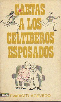 CARTAS A LOS CELTBEROS ESPOSADOS. 9 ed.