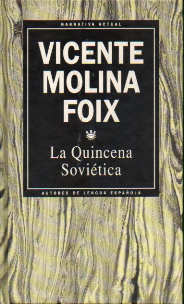 LA QUINCENA SOVITICA.