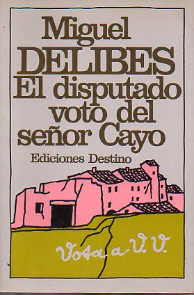 EL DISPUTADO VOTO DEL SEOR CAYO. 14 ed.