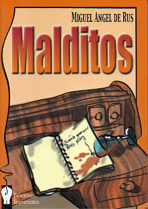 MALDITOS.