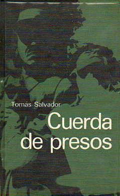 CUERDA DE PRESOS.