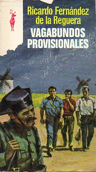 VAGABUNDOS PROVISIONALES.