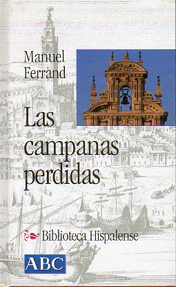 LAS CAMPANAS PERDIDAS.