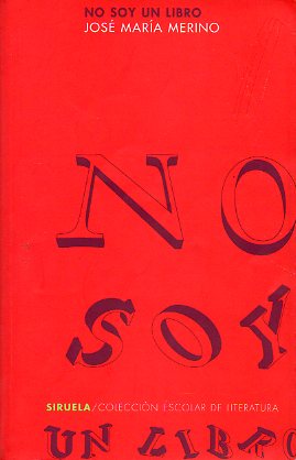 NO SOY UN LIBRO (LOS TRENES DEL VERANO). Invitacin y actividades de Antonio Rodrguez Gmez. 8 ed.