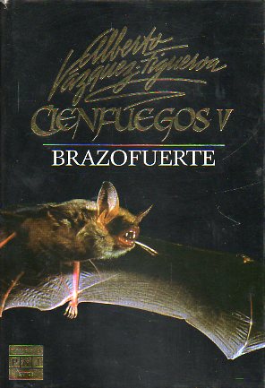 CIENFUEGOS. V. BRAZOFUERTE.