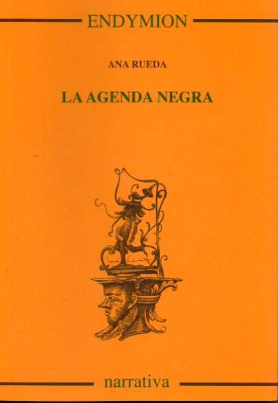 LA AGENDA NEGRA. 1 edicin.