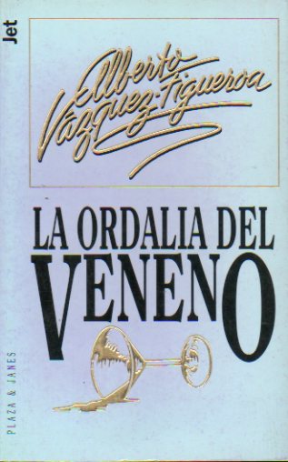 LA ORDALA DEL VENENO.