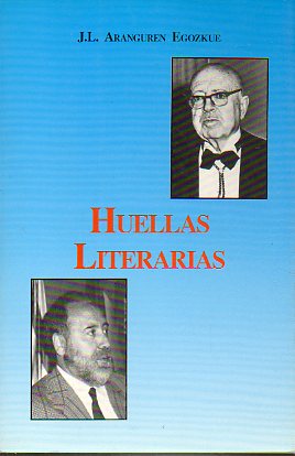 HUELLAS LITERARIAS. La huella de Dmaso Alonso. Espaa y ARagon en Octavio Paz. El va crucis de Martn Descalzo...