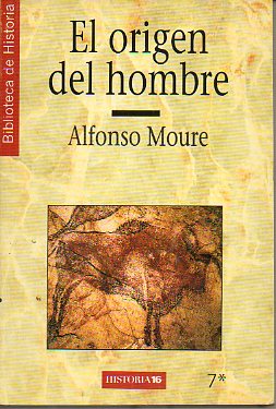 EL ORIGEN DEL HOMBRE.