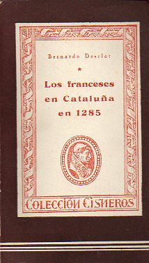 LOS FRANCESES EN CATALUA EN 1285.
