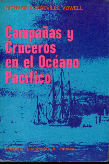 CAMPAAS Y CRUCEROS EN EL OCANO PACFICO.