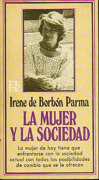 LA MUJER Y LA SOCIEDAD.