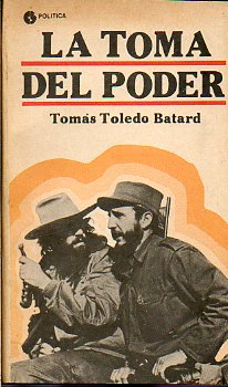 LA TOMA DEL PODER.