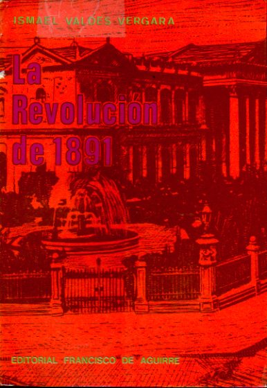 LA REVOLUCIN DE 1891.