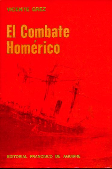 EL COMBATE HOMRICO. 21 de Mayo de 1879.