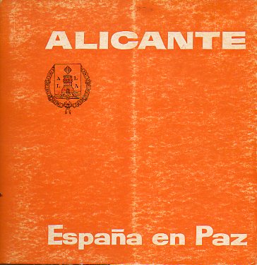 ALICANTE. Espaa en Paz.