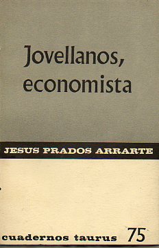 JOVELLANOS ECONOMISTA.