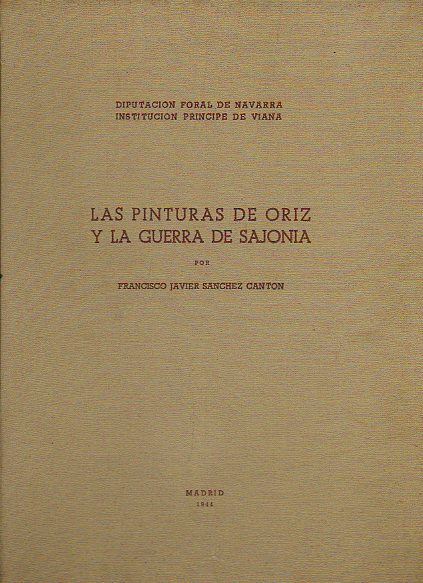 LAS PINTURAS DE ORIZ Y LA GUERRA DE SAJONIA.