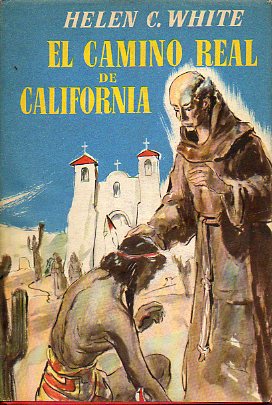 EL CAMINO REAL DE CALIFORNIA.