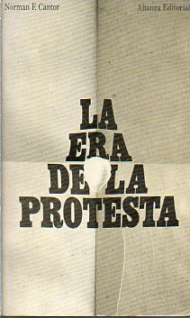 LA ERA DE LA PROTESTA.