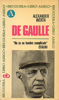 DE GAULLE.